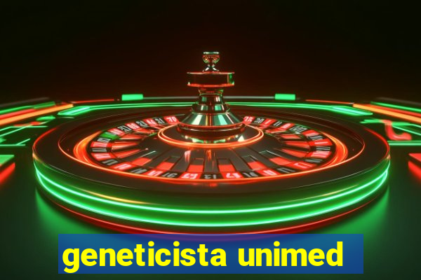 geneticista unimed